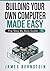 Building Your Own Computer Made Easy: The Step By Step Guide