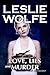 Love, Lies and Murder by Leslie Wolfe Love, Lies and Murder by Leslie Wolfe