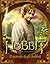 Lo Hobbit. Un viaggio inaspettato. Il mondo degli Hobbit