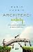 Architekci natury by Mario Ludwig