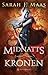 Midnattskronen by Sarah J. Maas