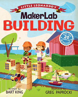 Little Leonardo's MakerLab: Building Book