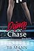 Dump 'N' Chase: Red Line Series Novelette