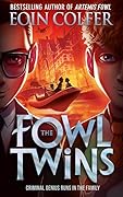 The Fowl Twins (The Fowl Twins, #1)