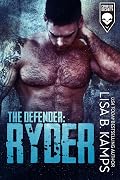 The Defender: Ryder