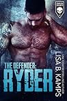 The Defender: Ryder (Cover Six Security, #3)