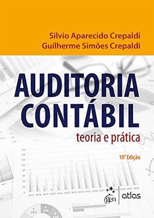 Auditoria Contábil - Teoria e Prática (Kindle Edition)