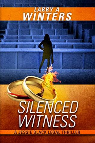 Silenced Witness (Jessie Black Legal Thrillers #6)