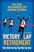 Victory Lap Retirement: Wor...