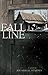Fall Line: A Novel