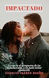 IMPACTADO: La vio...