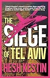 The Siege of Tel Aviv Book cover for The Siege of Tel Aviv
