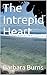 The Intrepid Heart (The Goa...