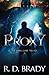 Proxy (The Unwelcome Trilogy)