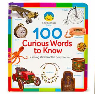 100 Curious Words to Know (Board Book)