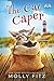 The Cat Caper (Pet Whispere...