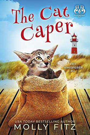 The Cat Caper (Pet Whisperer P.I. #5)
