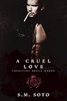 A Cruel Love