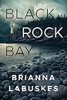 Black Rock Bay by Brianna Labuskes