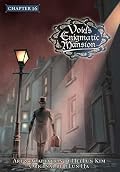 Void's Enigmatic Mansion, Chapter 16