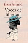 Voces de Libertad Voces de Libertad
