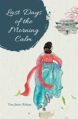 Last Days of the Morning Calm