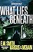 What Lies Beneath (Victor L...