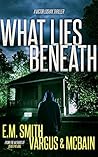 What Lies Beneath (Victor Loshak #2)