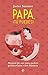 Papá, ¡tú puedes!: Manual d...