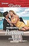 Redeemed by Passion (Dynasties: Secrets of the A-List, #4)