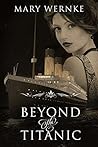 Beyond the Titanic
