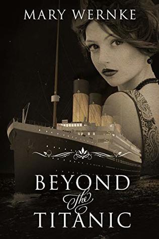 Beyond the Titanic (Kindle Edition)