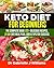 Keto Diet For Beginners by Gabrielle J. Williams