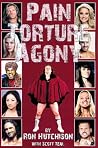 Pain Torture Agony by Ron Hutchison