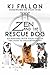 Zen and the Rescue Dog by K.J. Fallon