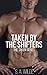 Taken by the Shifters (Take...