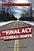 The Final Act of Conrad Nor...