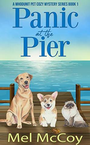 Panic at the Pier (Whodunit Pet Mystery #1)