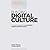 Building Digital Culture: A Practical Guide to Successful Digital Transformation