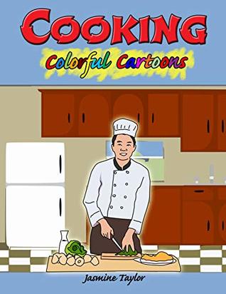 Cooking Colorful Cartoon Illustrations (Kindle Edition)