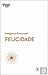 Felicidade Inteligência Emocional by Daniel Gilbert