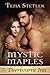 Mystic Maples by Tena Stetler