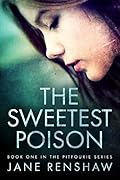 The Sweetest Poison