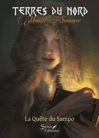 La Quête du Sampo (Terres du Nord, #1)