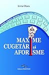 Maxime, Cugetări si Aforisme Maxime, Cugetări si Aforisme