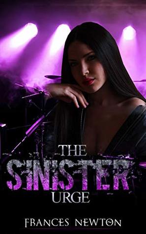 The Sinister Urge By Frances Newton