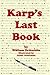 Karp's Last Book