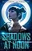 Shadows At Noon by B.C. Woodruff