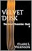 Velvet Dusk: The Velvet Chr...