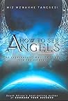 How to See Angels...